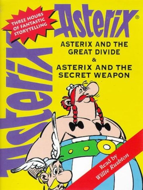 Cover Art for 9781859987889, Asterix and the Great Divide / Asterix and the Secret Weapon by Rene Goscinny