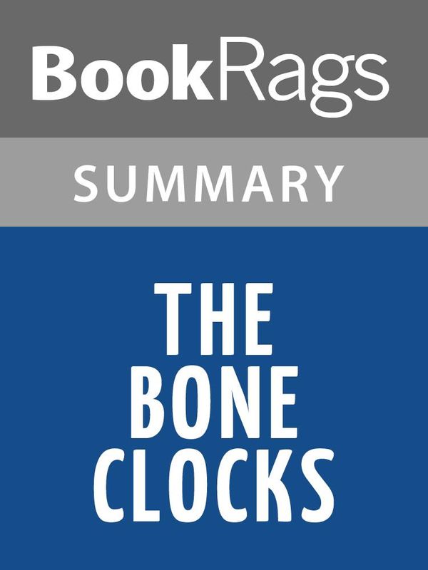 Cover Art for 1230000329934, The Bone Clocks by David Mitchell l Summary & Study Guide by BookRags