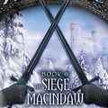 Cover Art for B010BFI6YK, [(The Siege of Macindaw )] [Author: John Flanagan] [Aug-2009] by John Flanagan