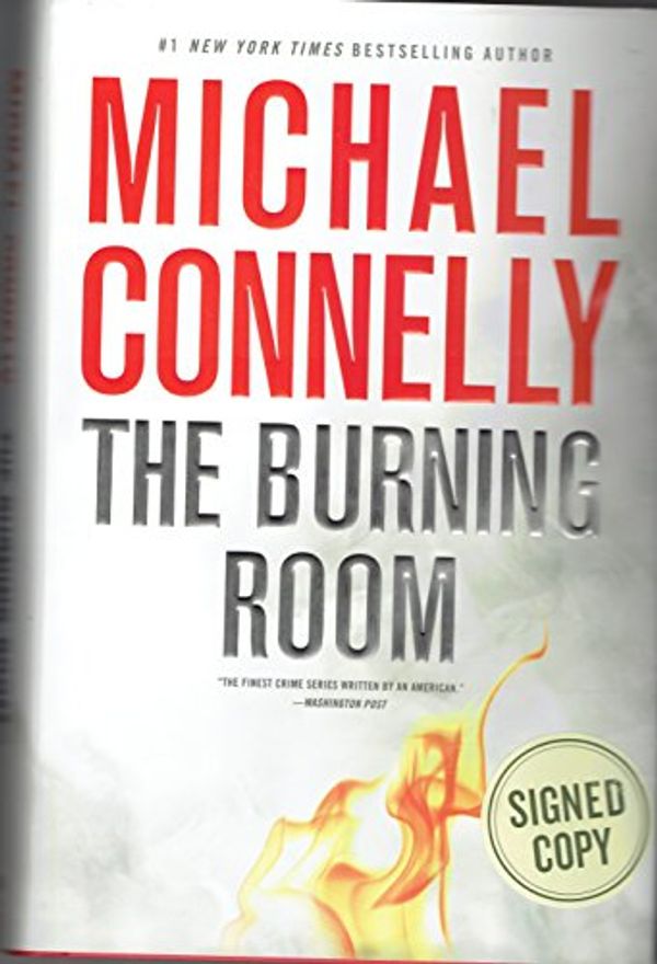 Cover Art for 9780316299572, The Burning Room: Special Signed Edition by Michael Connelly