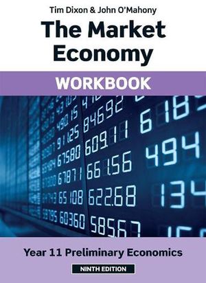 Cover Art for 9780655705338, The Market Economy Workbook by Tim Dixon