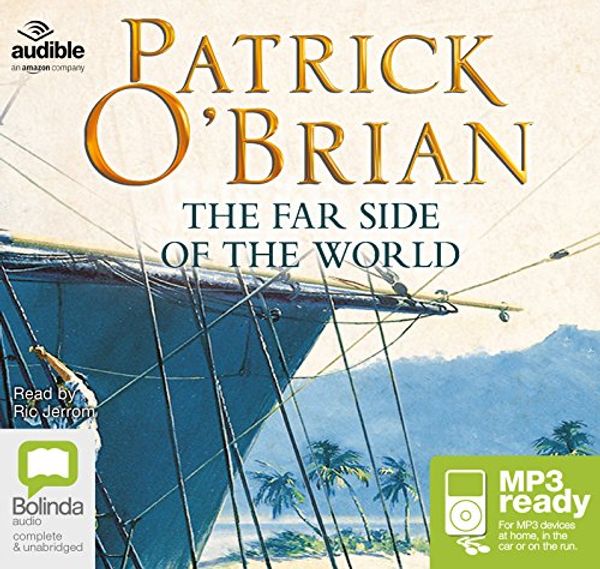 Cover Art for 9781489377715, The Far Side Of The World (Aubrey-Maturin (10)) by O'Brian, Patrick