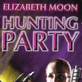 Cover Art for 9781857238815, Hunting Party: The Serrano Legacy 1 by Elizabeth Moon
