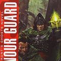 Cover Art for 9781784960032, Honour Guard (Gaunts Ghosts 4) by Dan Abnett