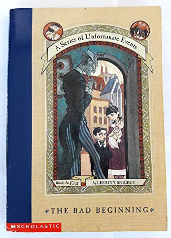 Cover Art for 9780439206471, The Bad Beginning - Book 1 of A Series of Unfortunate Events by Lemony Snicket