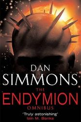 Cover Art for 9780575076341, The Endymion Omnibus by Dan Simmons