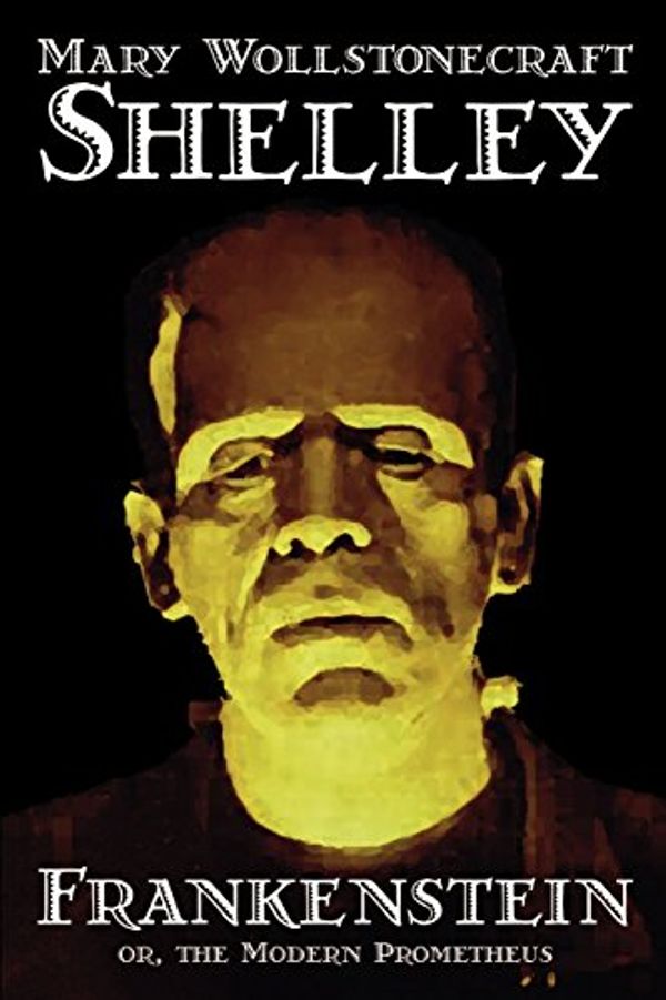 Cover Art for 9780809593378, Frankenstein by Mary Wollstonecraft Shelley