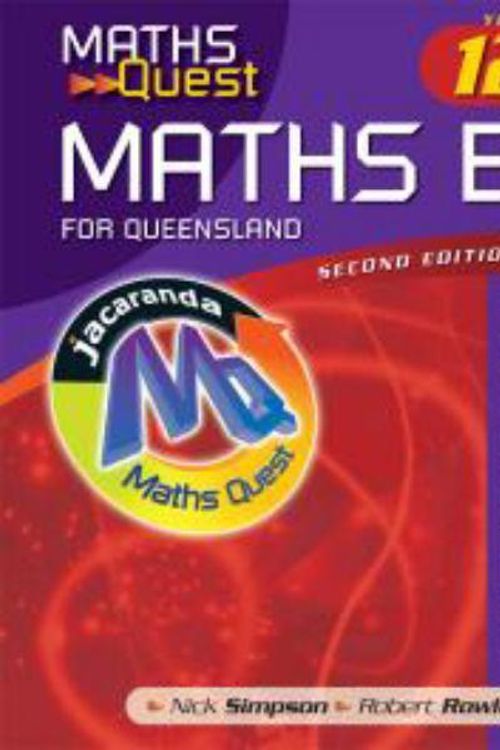 Cover Art for 9781742160382, Maths Quest Maths B Year 12 for Queensland - Solutions Manual by Nick Simpson