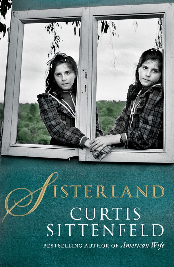Cover Art for 9780385618496, Sisterland by Curtis Sittenfeld