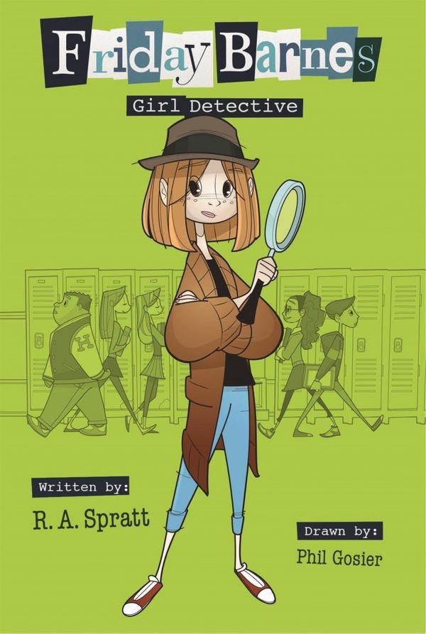 Cover Art for 9781626722972, Girl Detective by R.A. Spratt