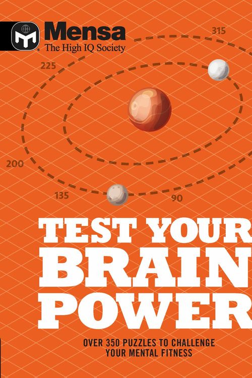 Cover Art for 9781787393172, Mensa Test Your Brain Power by Mensa