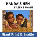 Cover Art for 9781909225145, Handa's Hen by Eileen Browne