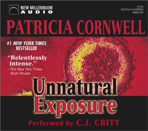 Cover Art for 9781590074688, Unnatural Exposure by Patricia Daniels Cornwell