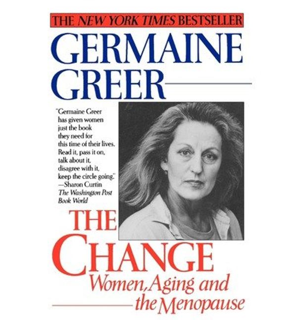 Cover Art for 9780394280172, Change by Germaine Greer