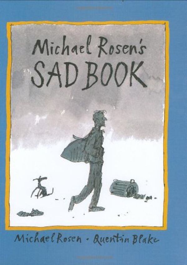 Cover Art for 9780744598988, Michael Rosen's Sad Book by Michael Rosen