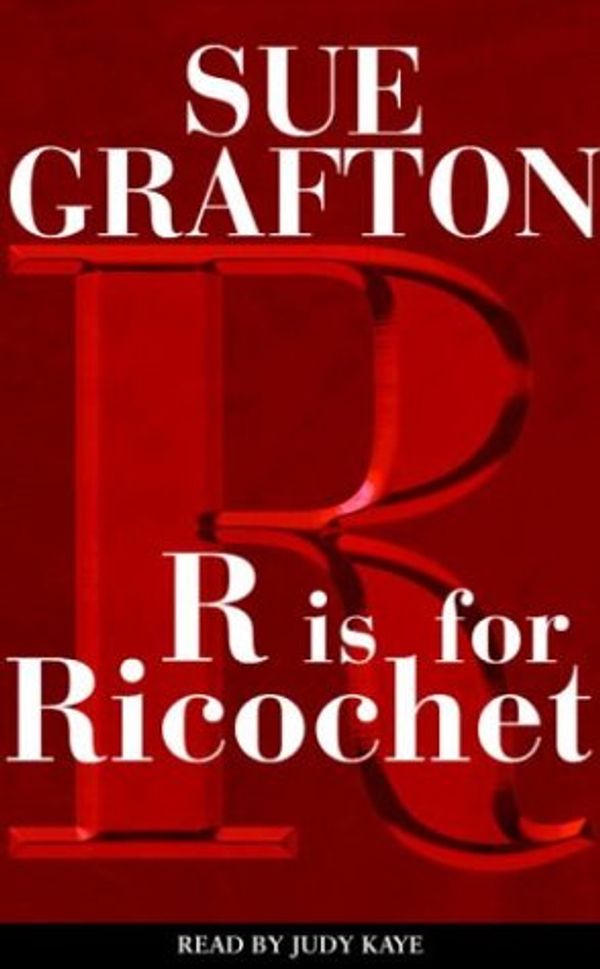 Cover Art for 9780375419140, R Is for Ricochet by Sue Grafton