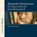 Cover Art for 9783784440231, Ein Tag im Leben des Ivan Denissowitsch. 4 CDs. by Alexander Solschenizyn, Hans Korte