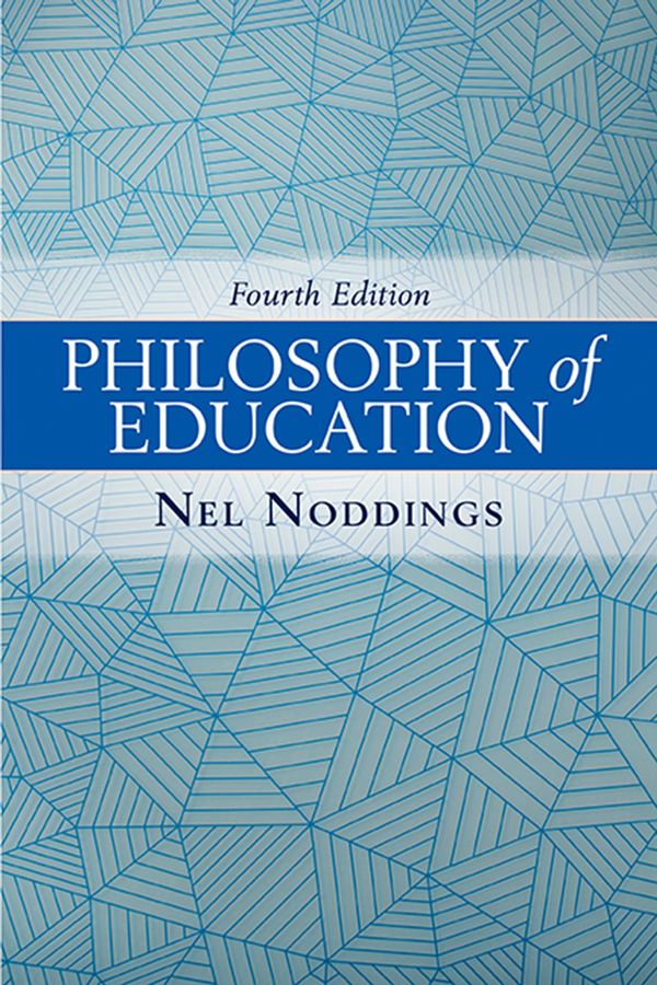 Cover Art for 9780813349893, Philosophy of Education by Nel Noddings