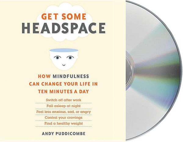 Cover Art for 9781427221933, Get Some Headspace by Andy Puddicombe