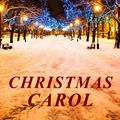 Cover Art for 9781612931135, Christmas Carol by Charles Dickens