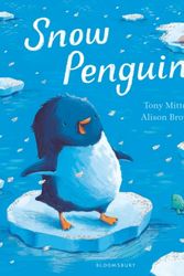 Cover Art for 9781408862957, Snow Penguin by Tony Mitton