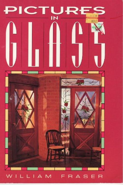 Cover Art for 9780864173928, Picture in Glass by Will Fraser