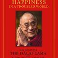 Cover Art for B006FLJY0U, The Art of Happiness in a Troubled World by Dalai Lama