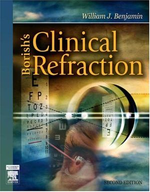 Cover Art for 9780750675246, Borish's Clinical Refraction by William J. Benjamin