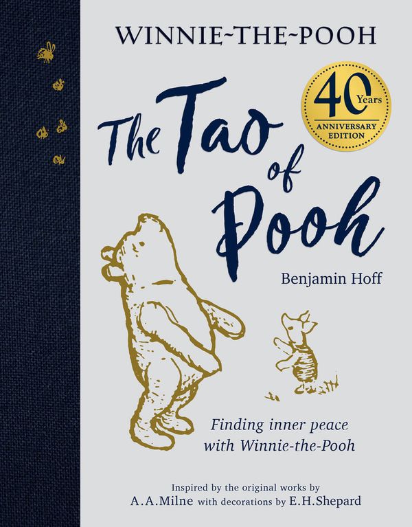 Cover Art for 9780008529543, The Tao of Pooh 40th Anniversary Gift Edition by Benjamin Hoff
