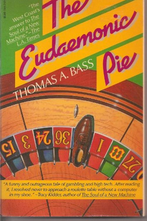 Cover Art for 9780394743103, Eudaemonic Pie-V310 by Thomas A Bass