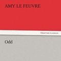 Cover Art for 9783847239475, Odd by Le Feuvre, Amy