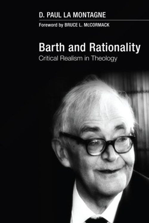 Cover Art for 9781610976565, Barth and Rationality by La Montagne, D. Paul