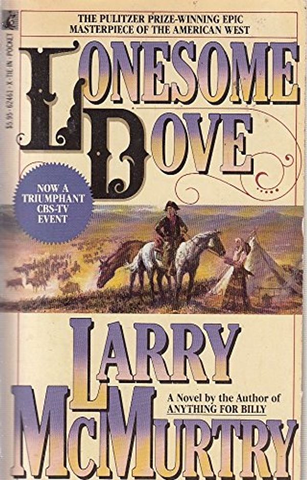 Cover Art for 9780671624613, Lonesome Dove by Larry McMurtry