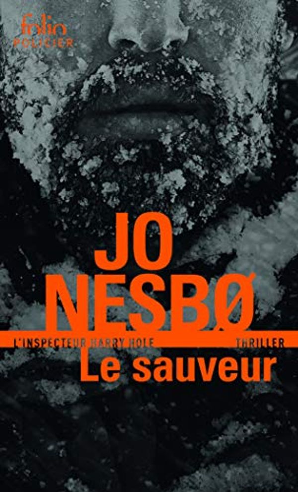 Cover Art for 9782072708121, Le sauveur : Une enquête de l'inspecteur Harry Hole by Jo Nesbo