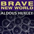 Cover Art for B0B5WPTKGZ, Brave New World by Aldous Huxley