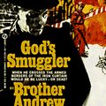 Cover Art for 9780451151230, Andrew & Sherrill : God'S Smuggler by Brother Andrew, John Sherrill, Elizabeth Sherrill