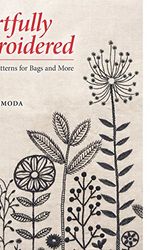Cover Art for 9781620337288, Artfully Embroidered: Motifs and Patterns for Bags and More by Naoko Shimoda