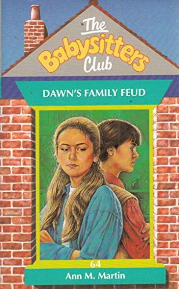 Cover Art for 9780590131513, Dawn's Family Feud by Ann M. Martin