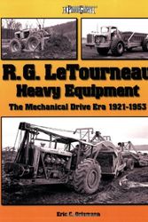 Cover Art for 9781583882146, R.G. LeTourneau Heavy Equipment by Eric Orlemann