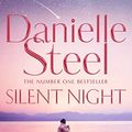 Cover Art for 9781529014792, Silent Night by Danielle Steel
