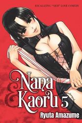 Cover Art for 9781634424349, Nana & Kaoru, Volume 5 by Ryuta Amazume