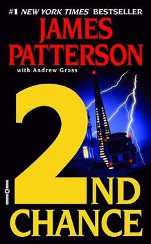 Cover Art for B01FODETNQ, 2nd Chance by James Patterson, Andrew Gross