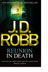 Cover Art for B00GX3I546, [(Reunion in Death)] [Author: J. D. Robb] published on (January, 2012) by J. D. Robb