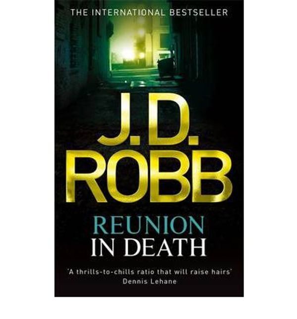 Cover Art for B00GX3I546, [(Reunion in Death)] [Author: J. D. Robb] published on (January, 2012) by J. D. Robb