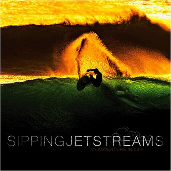 Cover Art for 9780977930005, Sipping Jetstreams by Dustin Humphrey