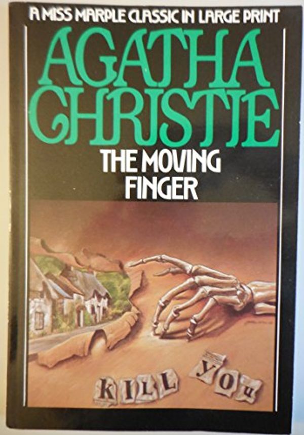 Cover Art for 9780816145621, The Moving Finger (G.K. Hall Large Print Book Series) by Agatha Christie