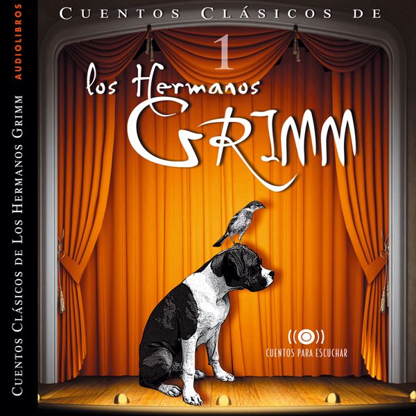 Cover Art for B004H5H5RU, Los Hermanos Grimm: Cuentos IV [The Brothers Grimm: Stories, Part 1] (Unabridged) by Unknown