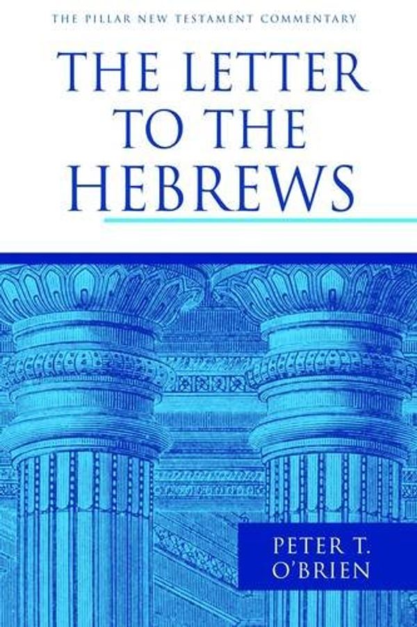 Cover Art for 9781844744220, The Letter to the Hebrews by O'Brien, Peter