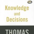 Cover Art for 9781470808815, Knowledge and Decisions by Thomas Sowell