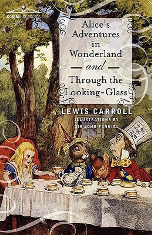 Cover Art for 9781616402259, Alice's Adventures in Wonderland and Through the Looking-Glass by Lewis Carroll